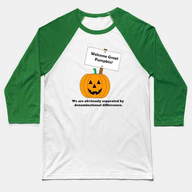 Great Pumpkin Baseball T-Shirt by Drake Starstalker Merchantile